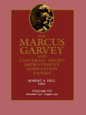 cover image of The Marcus Garvey and Universal Negro Improvement Association Papers, Volume VII